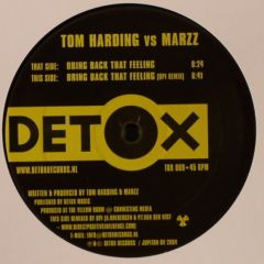 Tom Harding & Marzz - Tom Harding & Marzz - Bring Back That Feeling - Detox