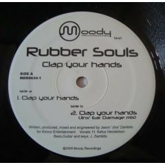 Rubber Souls - Rubber Souls - Clap You Hands - Moody Recordings