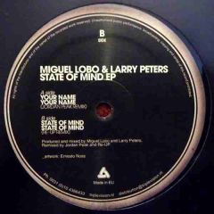 Miguel Lobo & Larry Peters - Miguel Lobo & Larry Peters - State Of Mind EP - Moan Recordings