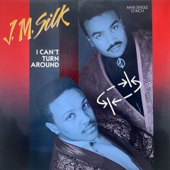 Jm Silk - Jm Silk - I Can't Turn Around - RCA