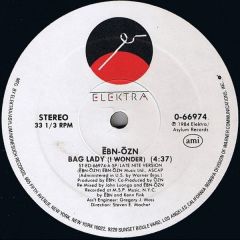 Ebn-Ozn - Ebn-Ozn - Bag Lady (I Wonder) - Elektra