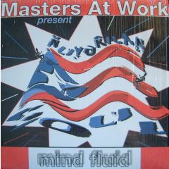 Masters At Work Present Nuyorican Soul - Masters At Work Present Nuyorican Soul - Mind Fluid - Nervous Records