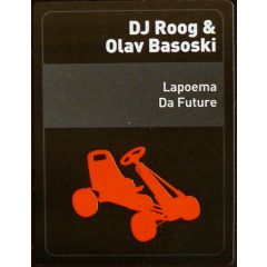DJ Roog & Olav Basoski - DJ Roog & Olav Basoski - Lapoema - Rootz