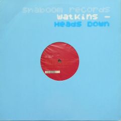 Watkins - Watkins - Heads Down - Shaboom