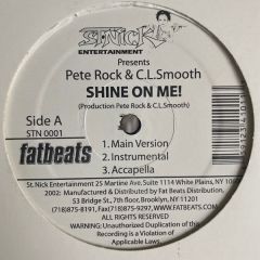 Pete Rock & C.L. Smooth - Pete Rock & C.L. Smooth - Shine On Me - St. Nick Entertainment