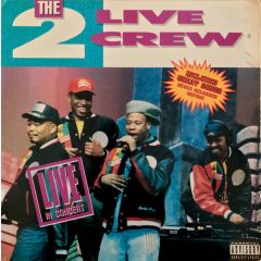2 Live Crew - 2 Live Crew - Live In Concert - Effect