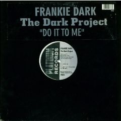 Frankie Dark - Frankie Dark - The Dark Project - Platinum Records 2