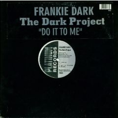 Frankie Dark - Frankie Dark - The Dark Project - Platinum Records 2
