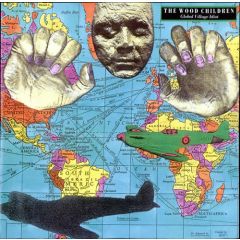 The Wood Children - The Wood Children - Global Village Idiot - Demon Records
