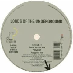 Lords Of The Underground - Lords Of The Underground - Check It - Pendulum Records