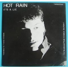 Hot Rain - Hot Rain - It's A Lie - Pinetree Records