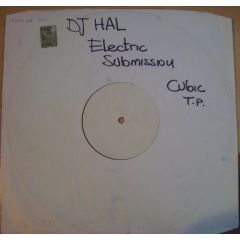 DJ Hal - DJ Hal - Electric Submission - Cubic