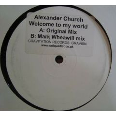 Alexander Church - Alexander Church - Welcome To My World - Gravitation Records