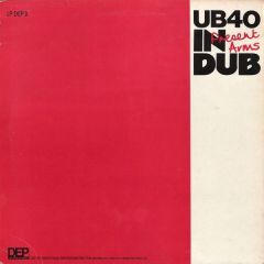 Ub40 - Ub40 - Present Arms In Dub - Dep International