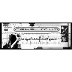 The DJ Producer - The DJ Producer - The Signal Confirmed Quartet - Rebelscum