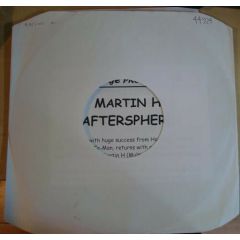 Martin H - Martin H - Aftersphere - Q-Records