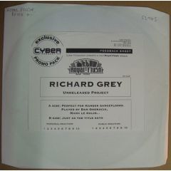 Richard Grey - Richard Grey - Unreleased Project - Royal Flush Records