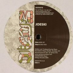 Joeski - Joeski - Big Up - Maya
