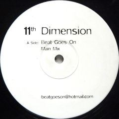 11th Dimension - 11th Dimension - Beat Goes On - Loud Bit Records