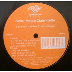 Solar Apple Quartette - Solar Apple Quartette - Do You Love Me (Remixes) - Further Out