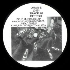 Omar-S - Omar-S - Track #8 - Fxhe Records