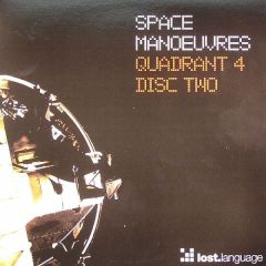 Space Manoeuvres - Space Manoeuvres - Quadrant Four (Disc Two) - Lost Language