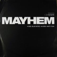 Mayhem - Mayhem - Blue Notez - Nu-Note