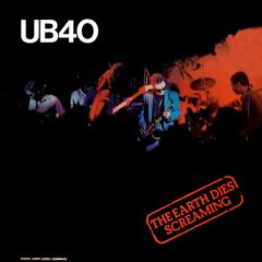 Ub40 - Ub40 - The Earth Dies Screaming / Dream A Lie - Graduate Records