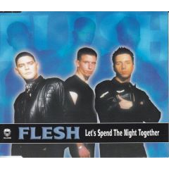 Flesh - Flesh - Let's Spend The Night Together - Klone