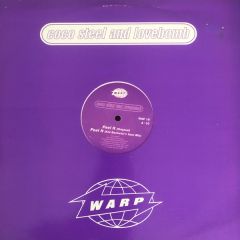 Coco Steel And Lovebomb - Coco Steel And Lovebomb - Feel It / Touch It - Warp