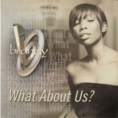 Brandy - Brandy - What About Us? - Atlantic