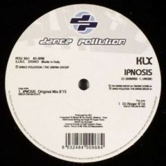 KLX - KLX - Ipnosis - Dance Pollution