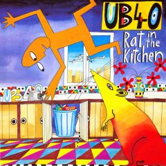 Ub40 - Ub40 - Rat In The Kitchen - Dep International