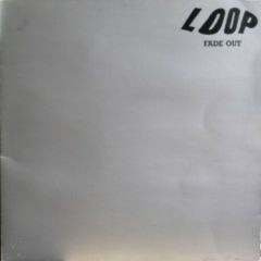 Loop - Loop - Fade Out - Chapter 22