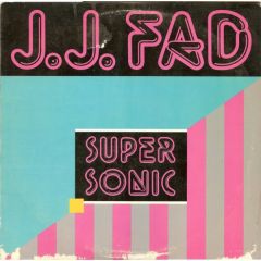 Jj Fad - Jj Fad - Supersonic - Dream Team Records
