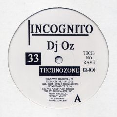 DJ Oz - DJ Oz - Technozone - Incognito