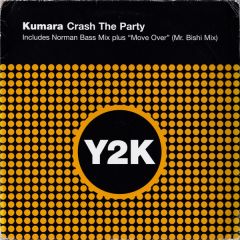 Kumara - Kumara - Crash The Party/Move Over (Disc 2) - Y2K