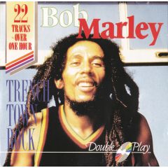 Bob Marley  - Bob Marley  - Trench Town Rock - Tring