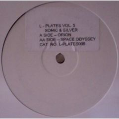 Sonic & Silver - Sonic & Silver - Orion/Space Oddessy - L Plates