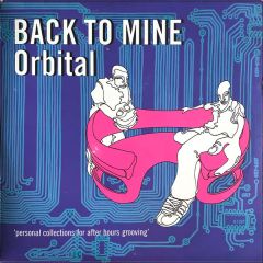Orbital Presents - Orbital Presents - Back To Mine - DMC