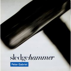 Peter Gabriel - Peter Gabriel - Sledgehammer - Charisma