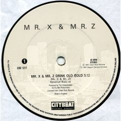 Mr X & Mr Z - Mr X & Mr Z - Mr X & Mr Z Drink Old Gold - City Beat