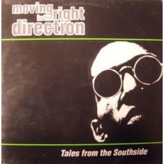 Moving In The Right Direction - Moving In The Right Direction - Tales From The Southside - Kold Sweat