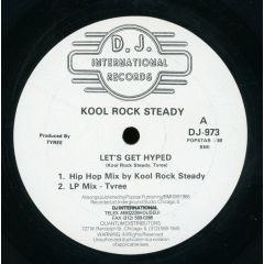 Kool Rock Steady - Kool Rock Steady - Lets Get Hype - DJ International