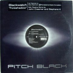 Blackwatch - Blackwatch - Foreshadow - Pitch Black