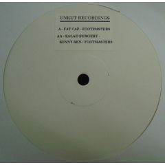 Kenny Ken & Footmasters - Kenny Ken & Footmasters - Fat Cap/ Salad Surgery - Unkut Records