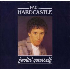 Paul Hardcastle - Paul Hardcastle - Foolin' Yourself (Extended Mix) - Chrysalis