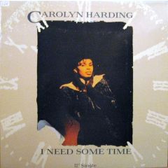 Carolyn Harding - Carolyn Harding - I Need Some Time - Profile