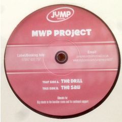Mwp Project - Mwp Project - The Drill - Jump Records