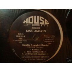 King Amazin - King Amazin - Double Asunder (Remix) - House Jam